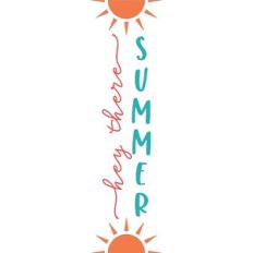 Hey There Summer - Vertical Design