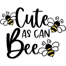 Cute As Can Bee
