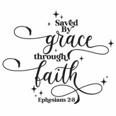 Saved by Grace through Faith