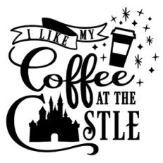 I Like My Coffee at the Castle
