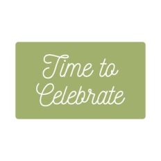 Time To Celebrate