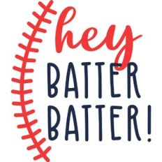 Hey Batter Batter