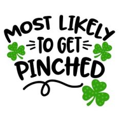 Most Likely To Get Pinched