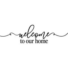 Welcome To Our Home