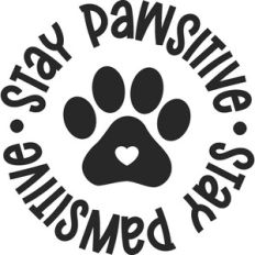 Stay Pawsitive Paw Print