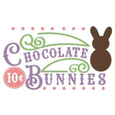 Chocolate Bunnies Sign