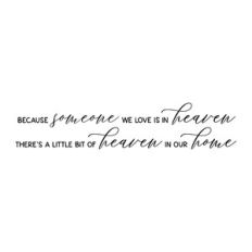 because someone we love is in heaven - memorial svg