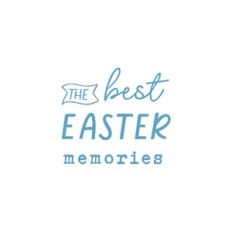 The Best Easter Memories