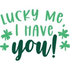 Lucky Me I Have You