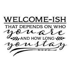 Welcome-ish - Funny Welcome SVG