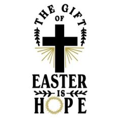 Gift of Easter Is Hope