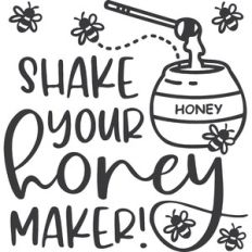 Shake Your Honey Maker