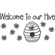 Welcome to our Hive Sign