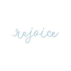 Rejoice Word