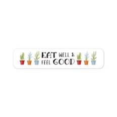 Eat Well and Feel Good