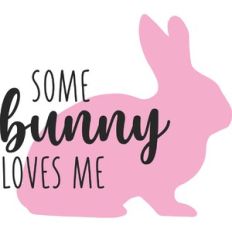 Some Bunny Loves Me