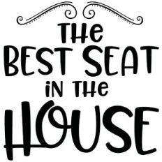 The Best Seat In The House Bathroom Wall Art / Sign