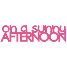 On a Sunny Afternoon