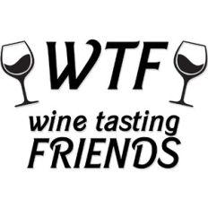 WTF  Wine Tasting Friends