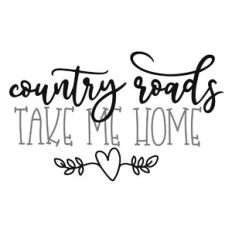 Country Roads Phrase