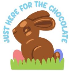 Just here for the Chocolate Bunny