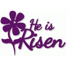 he is risen