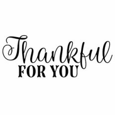 Thankful For You