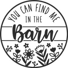 You Can Find Me in the Barn