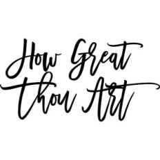 How Great Thou Art