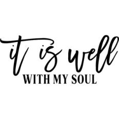 It Is Well With My Soul