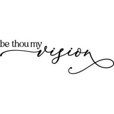 Be Thou My Vision