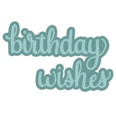 birthday wishes