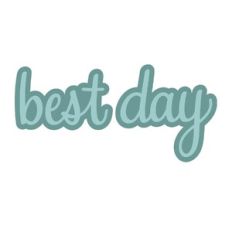 best day