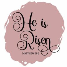 He Is Risen Watercolour Scripture
