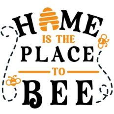 Home Is The Place To Bee