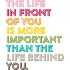 The Life In Front Of You
