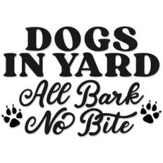 Dogs in Yard Sign