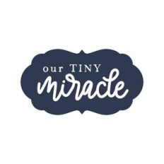Our Tiny Miracle