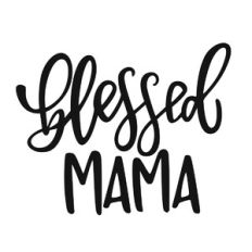 Blessed Mama