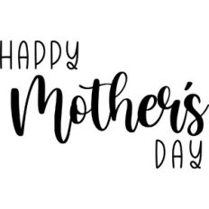 Happy Mothers Day