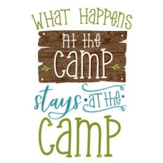 What Happens at the Camp Stays at the Camp