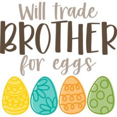 Will Trade Brother