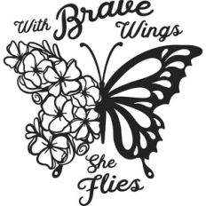 With Brave Wings She Flies