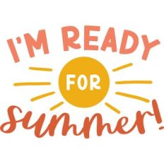 I'm Ready For Summer