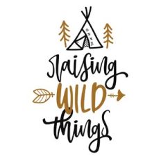 Raising Wild Things