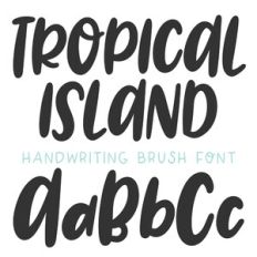 BFC Tropical Island Brush Font