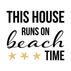On Beach Time Inspirational Quote