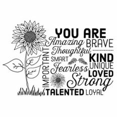 You Are Sunflower Word Art Inspirational Mantra Subway Art