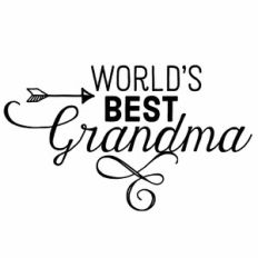 World's Best Grandma Quote