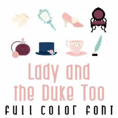 Lady and the Dull Too Full Color Font